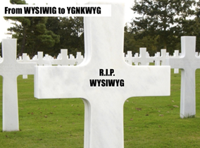 Slide uit presentatie van Theresa Grotendorst met titel ‘From WYSIWYG to YGNKWYG’ met daarop een foto van een grafsteen met de tekst ‘ R.I.P. WYSIWYG’